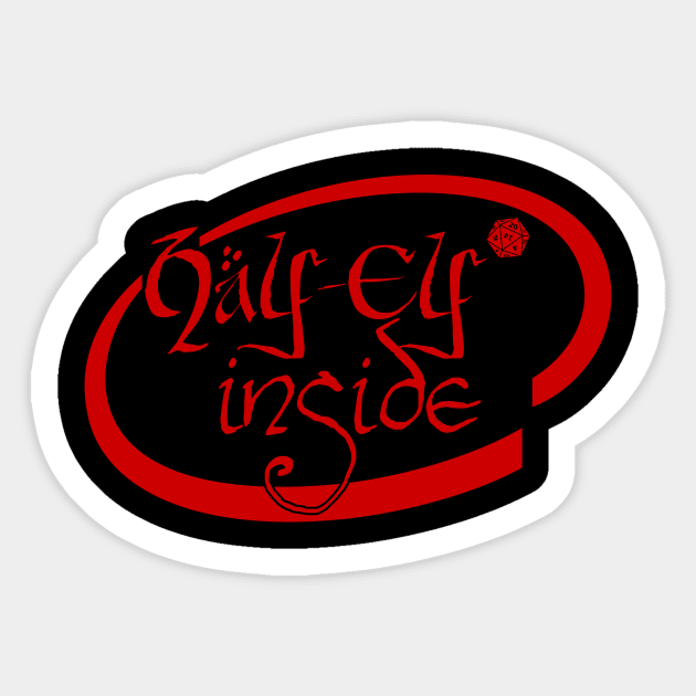 Half-Elf Inside Sticker by SimonBreeze